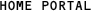 HOME PORTAL